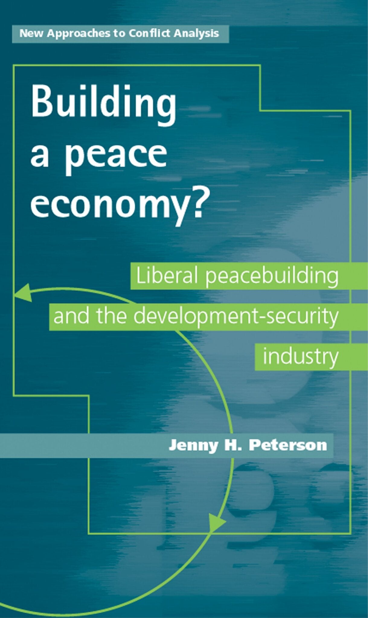 Cover image for Building a peace economy? ISBN 9780719087301